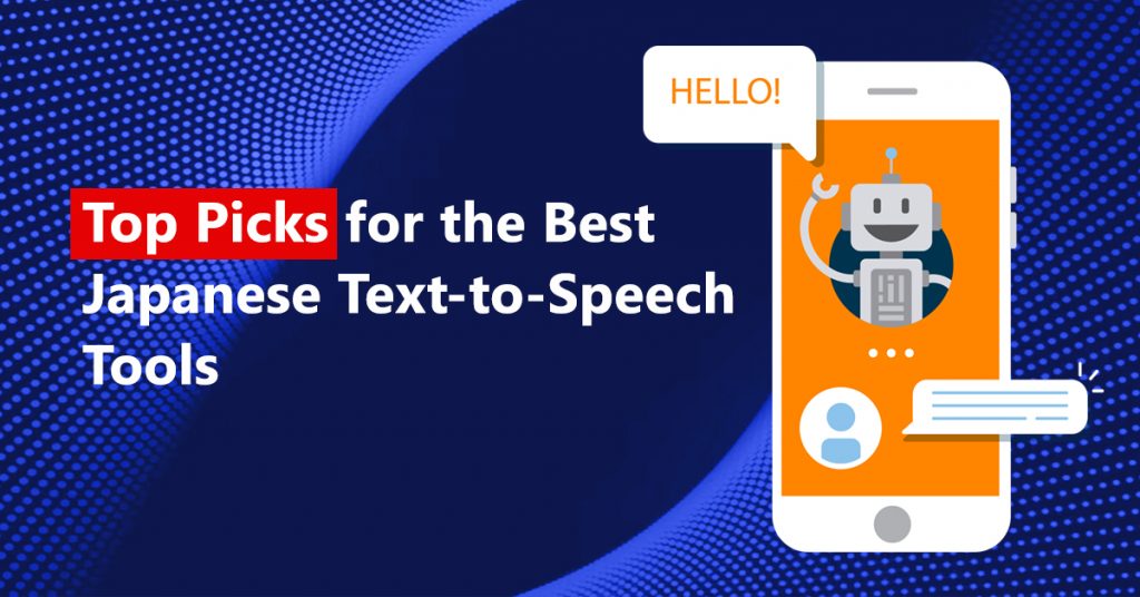 Ultimate Guide to Finding Best Japanese TexttoSpeech Tool