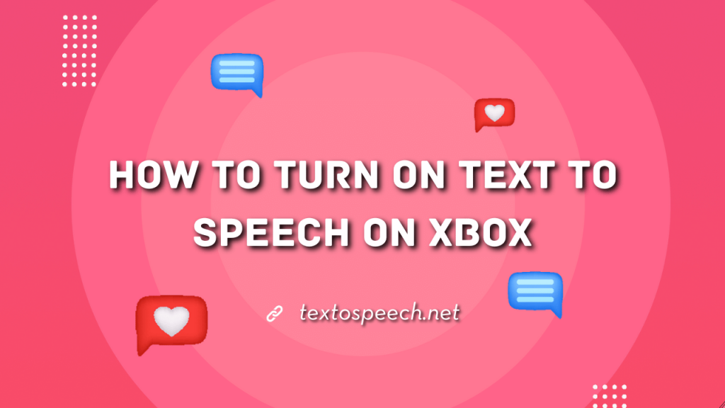 how to make text to speech moan on xbox