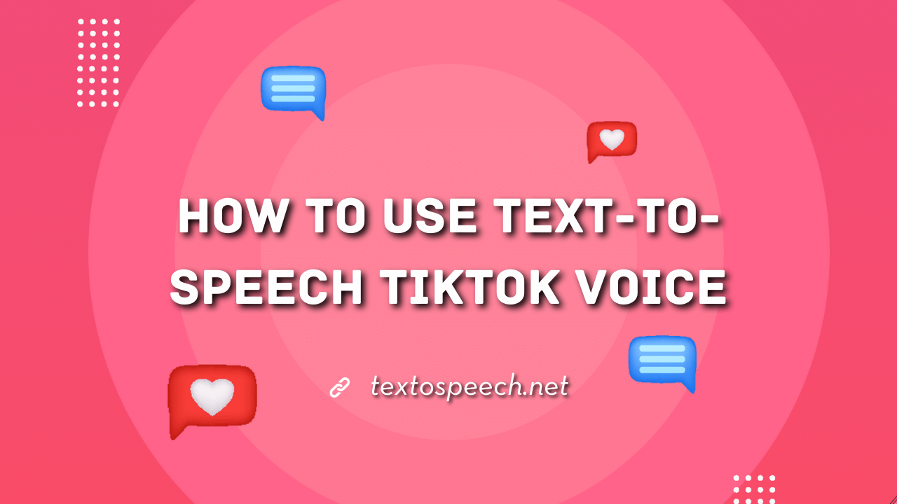 How to Use Text-to-Speech TikTok Voice