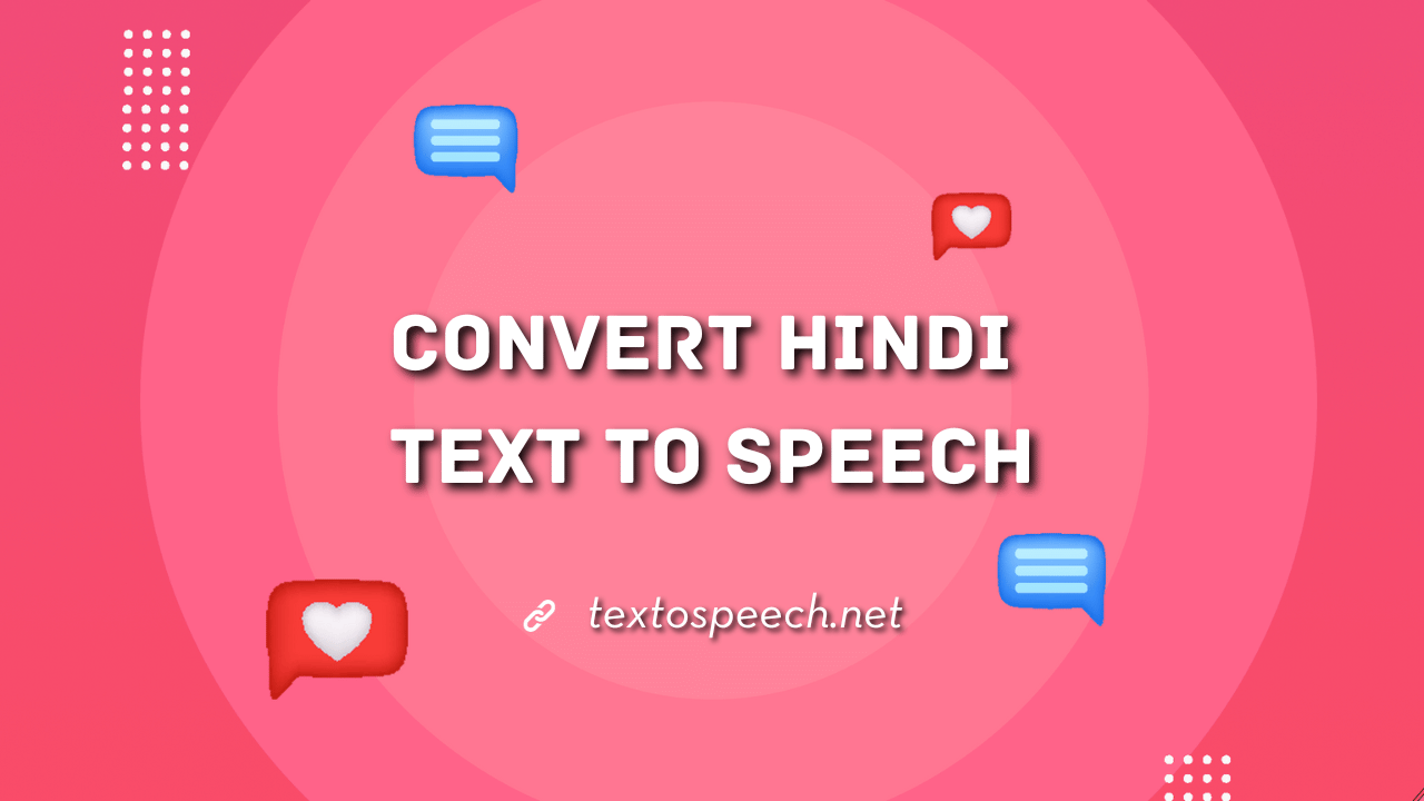 Convert Hindi Text to Speech