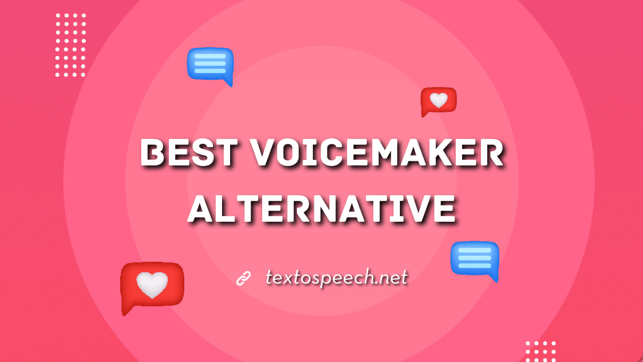 Best VoiceMaker Alternative