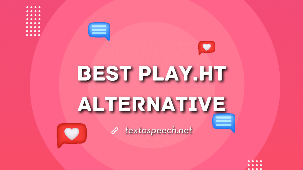 Best Play.ht Alternative