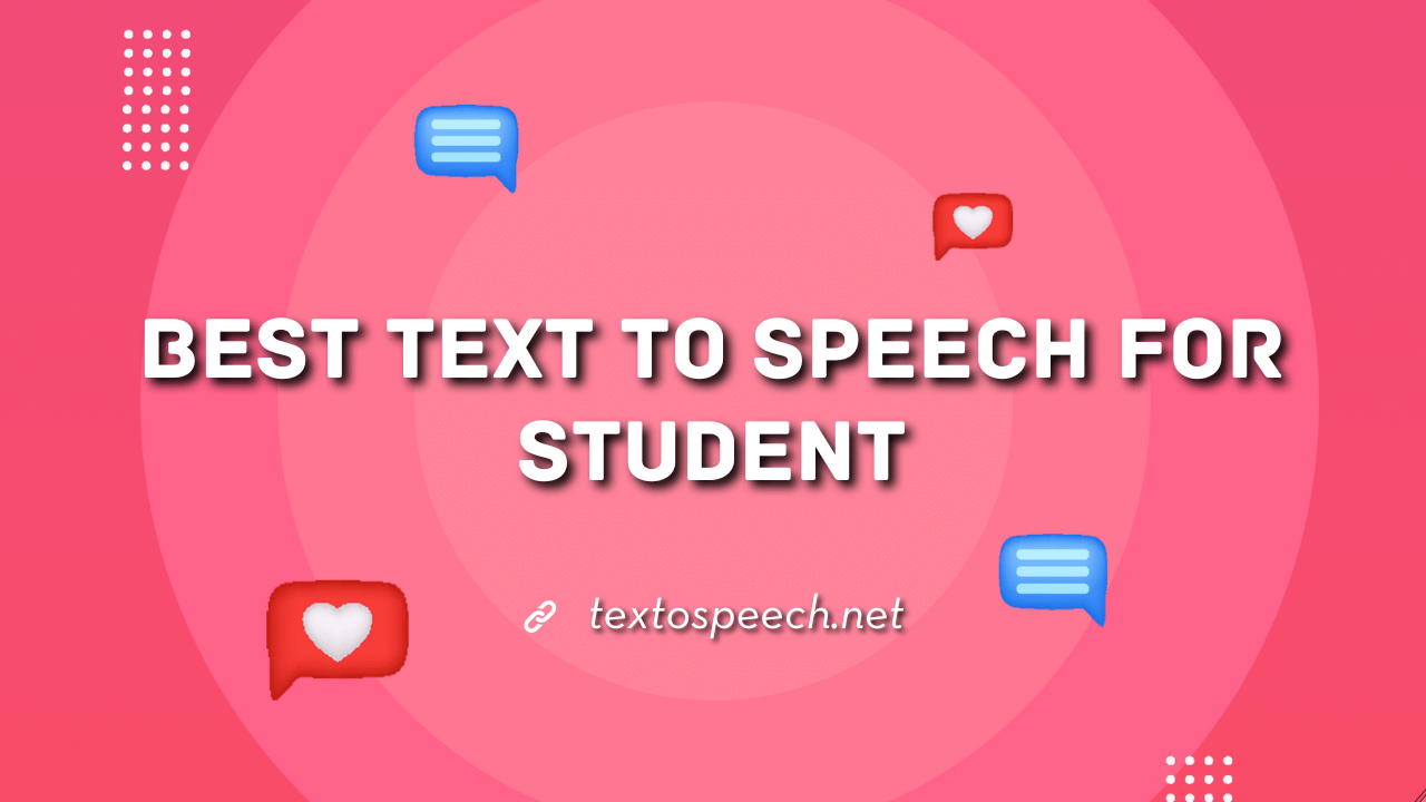 5 Best Text to Speech for Student