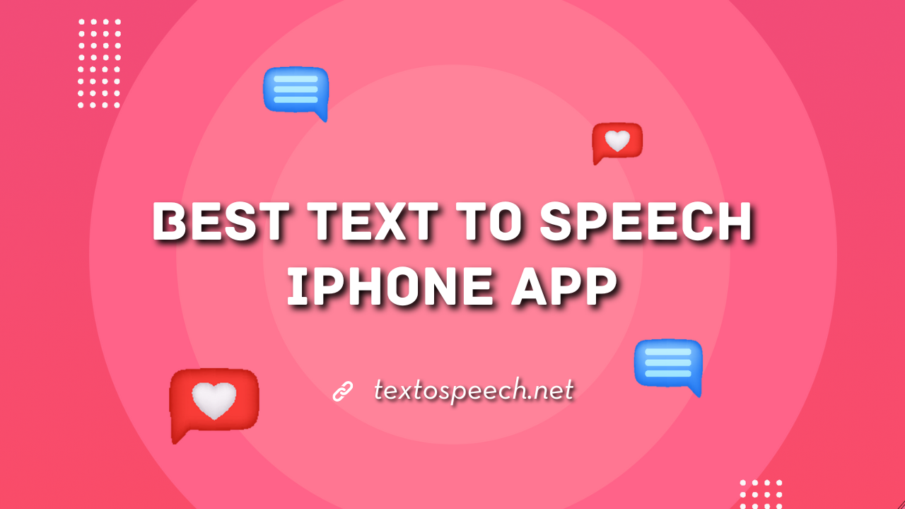 Best Text to Speech Iphone App