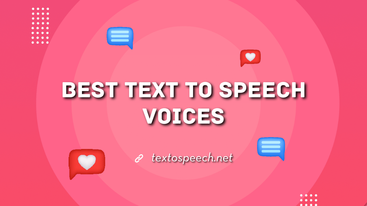 Best Text to Speech Voices