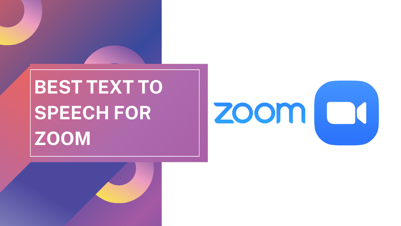 Best Text to Speech For Zoom