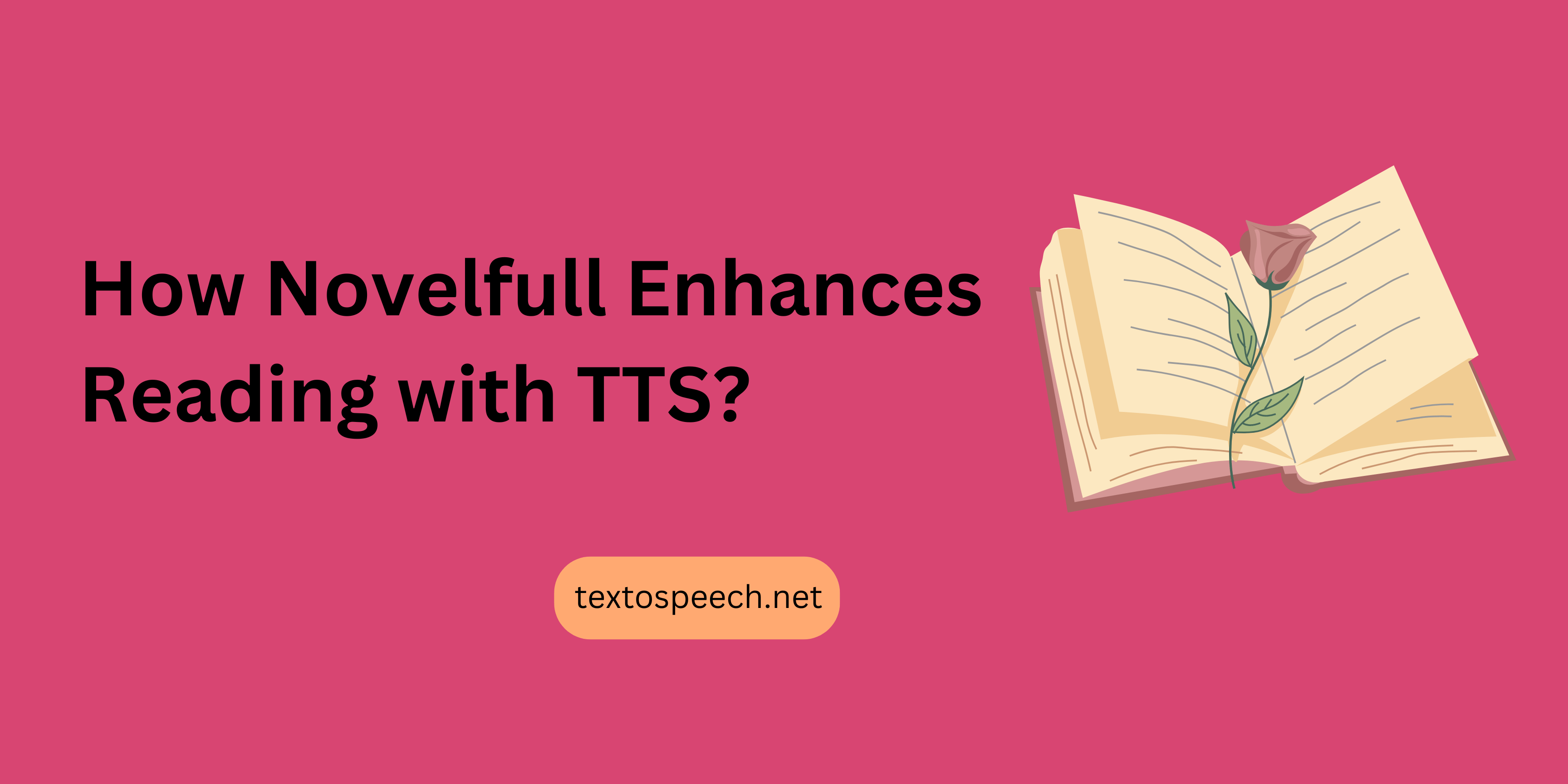 How Novelfull Enhances Reading with TTS?