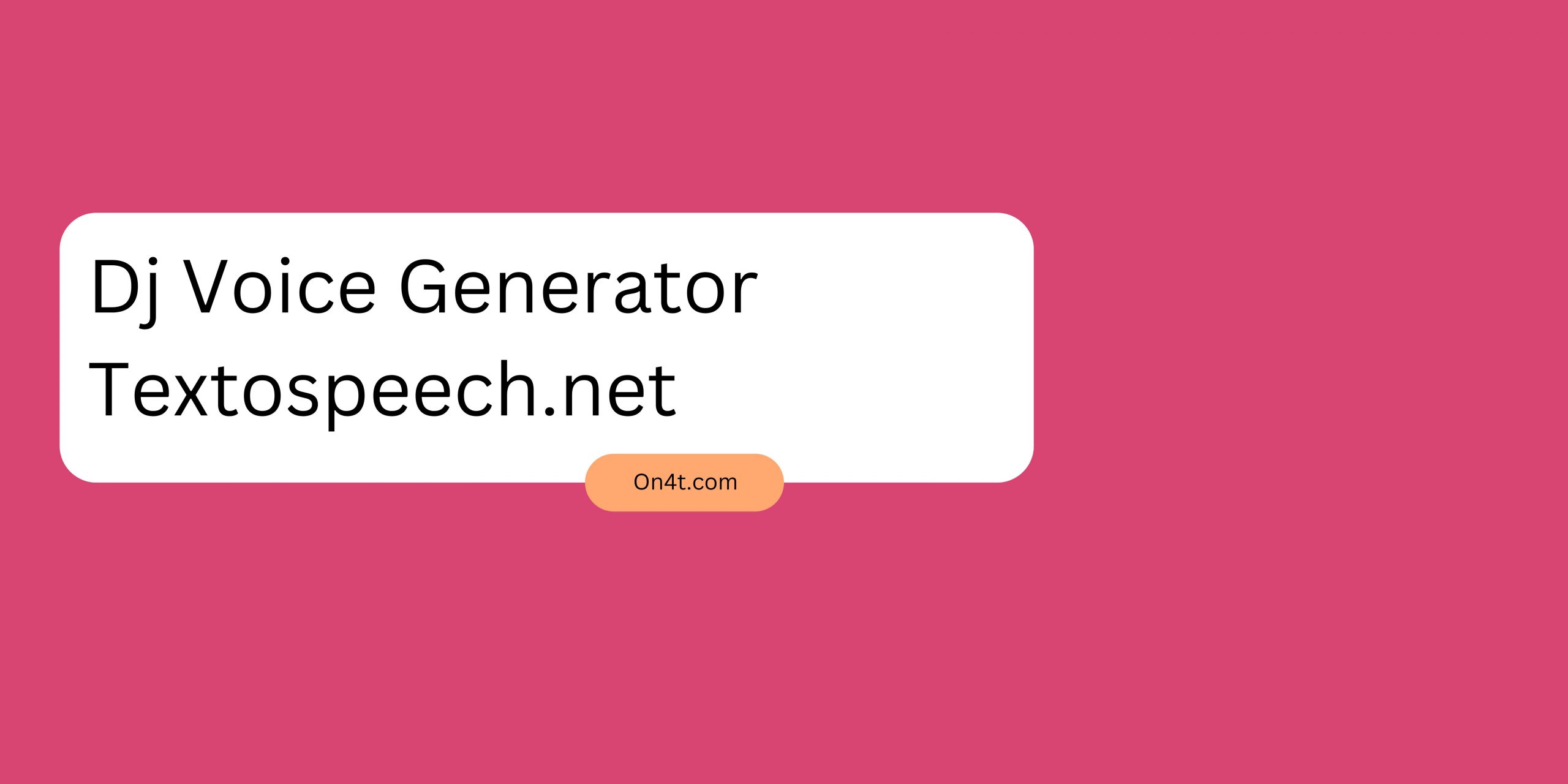 Dj Voice Generator Textospeech.net