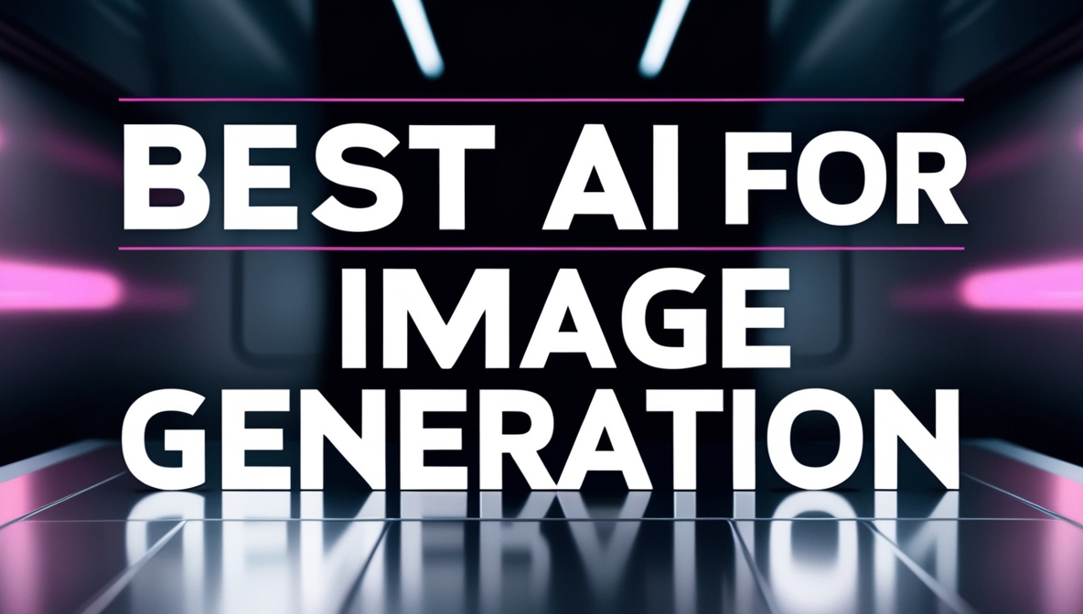 Best AI for Image Generation